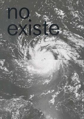 No Existe Un Mundo Poshuracan: Puerto Rican Art in the Wake of Hurricane Maria - Marcela Guerrero