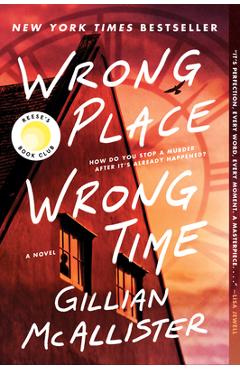 Poza produsului Wrong Place Wrong Time - Gillian Mcallister