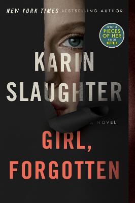 Girl, Forgotten - Karin Slaughter