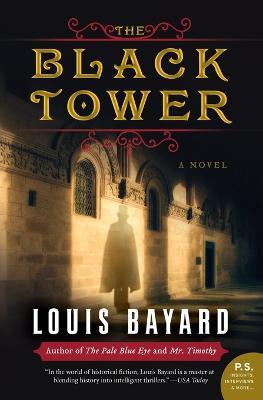 The Black Tower - Louis Bayard
