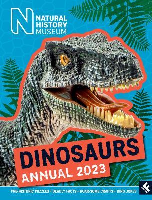 Natural History Museum Dinosaurs Annual 2023 - Natural History Museum