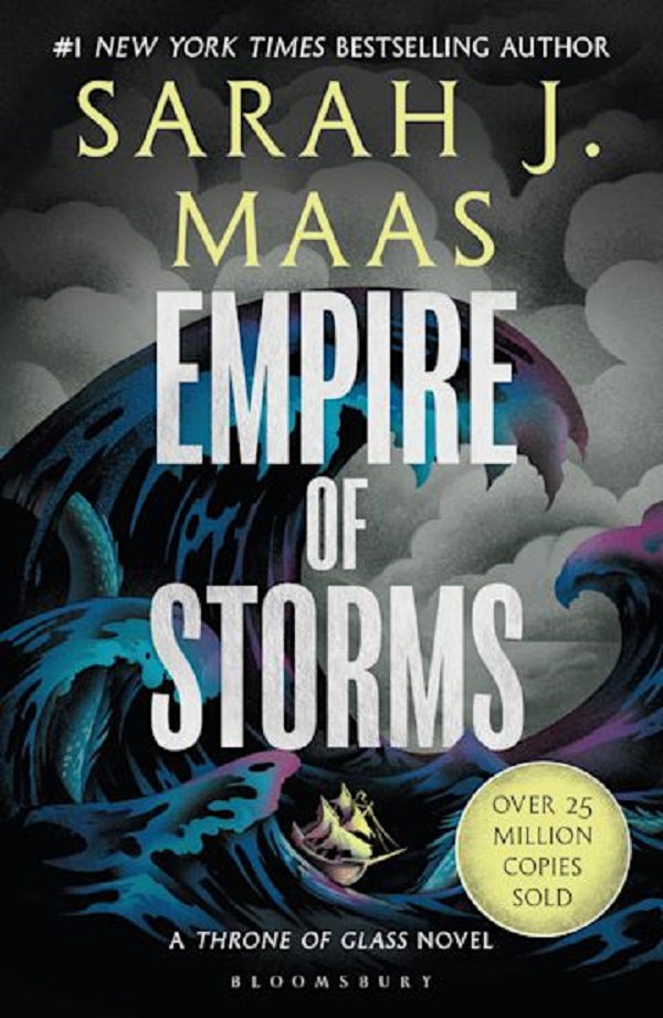 Empire of Storms. Throne of Glass #5 - Sarah J. Maas