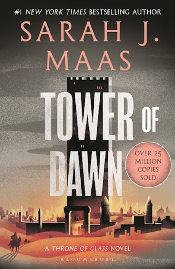 Tower of Dawn. Throne of Glass #6 - Sarah J. Maas