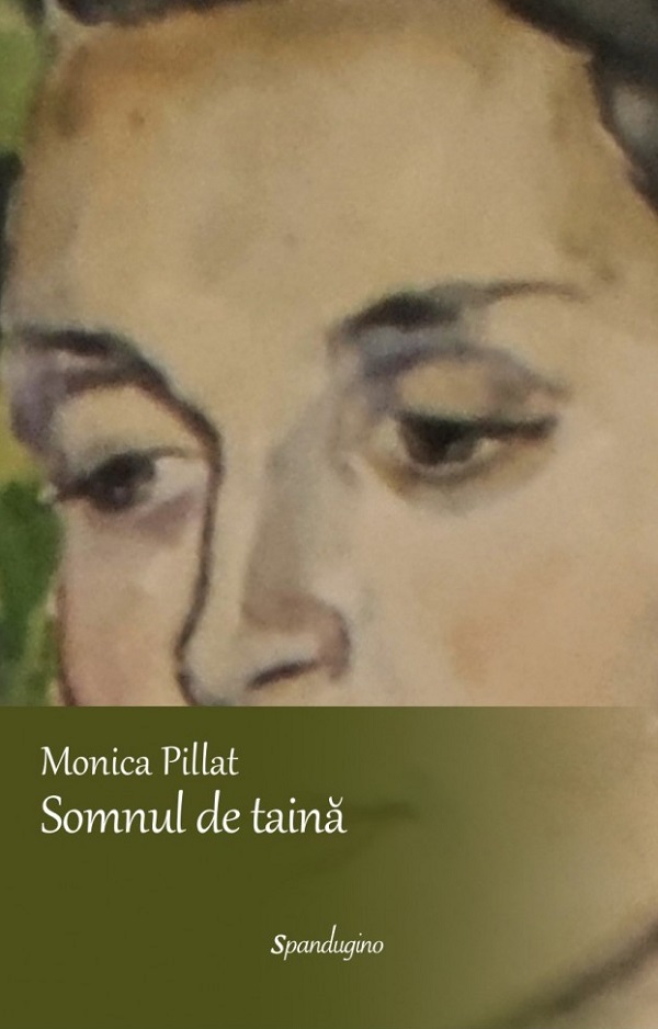 Somnul de taina - Monica Pillat