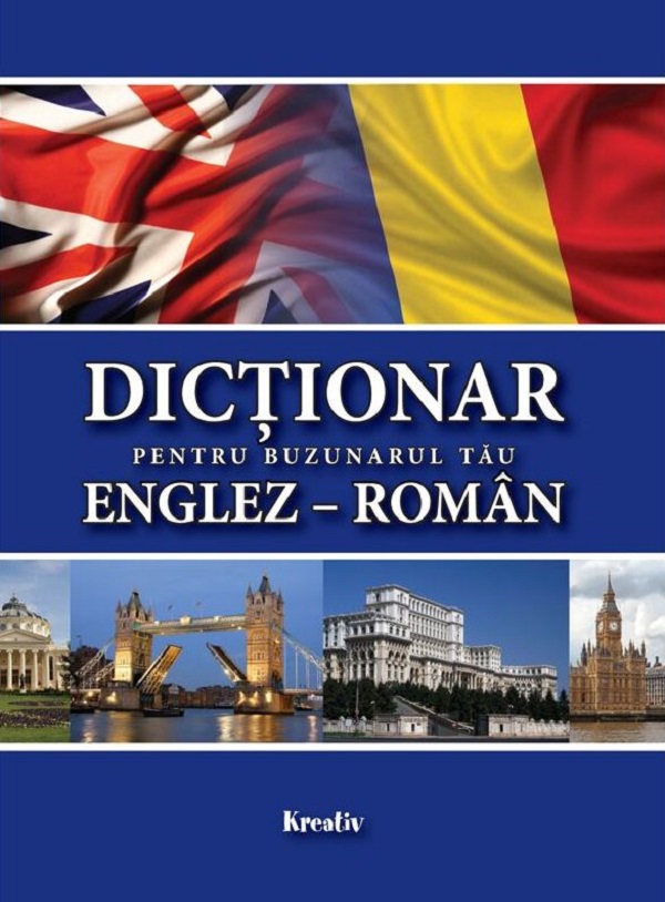 Dictionar pentru buzunarul tau: englez-roman - Mirela Tanalt