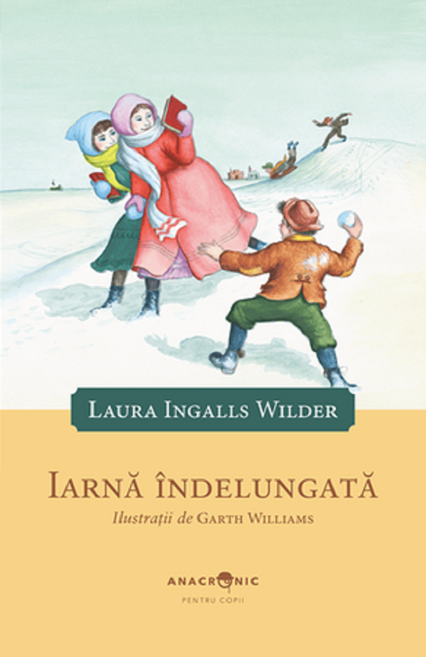 Iarna indelungata. Seria Casuta din prerie Vol.6 - Laura Ingalls Wilder