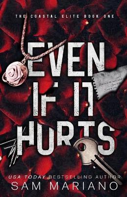 Even if it Hurts - Sam Mariano