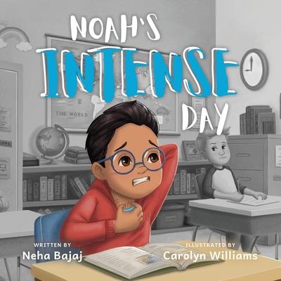 Noah's Intense Day - Neha Bajaj