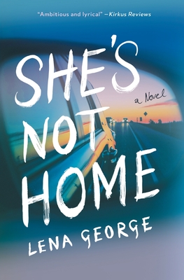 She's Not Home - Lena George