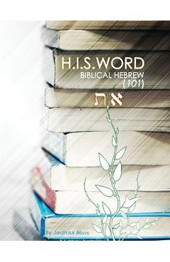 Poza produsului H.I.S. Word Biblical Hebrew 101 - Jediyah Melek