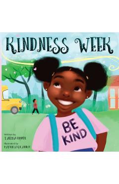 Kindness Week - Tahiya Cooper