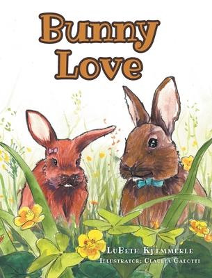 Bunny Love - Lubeth Kuemmerle