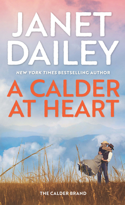 A Calder at Heart - Janet Dailey