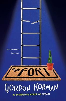 The Fort - Gordon Korman