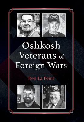 Oshkosh Veterans of Foreign Wars - Ron La Point