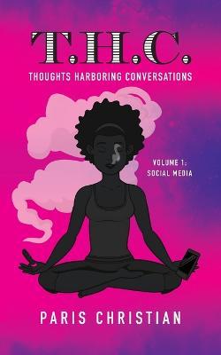 Thoughts Harboring Conversations: Social Media - Paris Christian