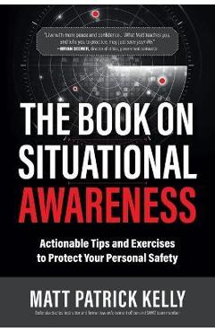 Poza produsului The Book on Situational Awareness - Matt P. Kelly