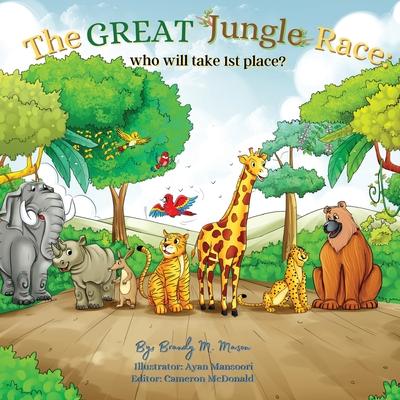 The Great Jungle Race: Who will take 1st place? - Brandy M. Mason