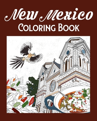 New Mexico Coloring Book: Adult Painting on USA States Landmarks and Iconic - Paperland
