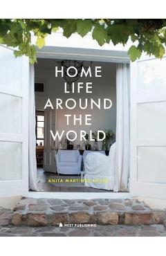 Coperta cărții 'Home Life Around the World - Anita Martinez Beijer'