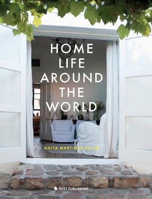 Coperta cărții 'Home Life Around the World - Anita Martinez Beijer'
