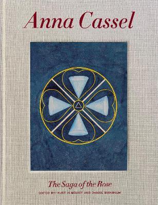 Anna Cassel: The Tale of the Rose - Anna Cassel