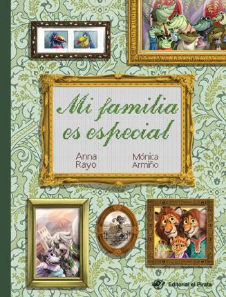 Mi Familia Es Especial - Anna Rayo