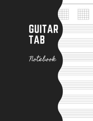 Guitar Tab Notebook: Music Paper Sheet For Guitarist And Musicians - Wide Staff Tab Large Size 8,5 x 11 - Adil Daisy