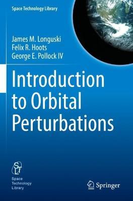 Introduction to Orbital Perturbations - James M. Longuski