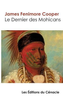 Le Dernier des Mohicans (édition de référence) - James Fenimore Cooper