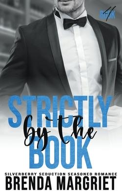 Strictly by the Book - Brenda Margriet