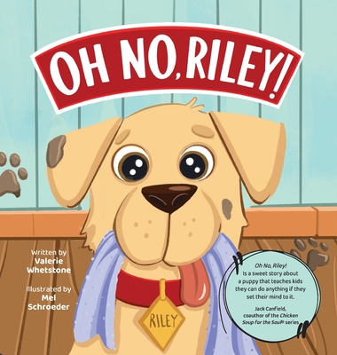 Oh No, Riley! - Valerie Whetstone
