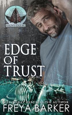 Edge Of Trust - Freya Barker