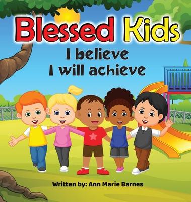 Blessed Kids - Ann Marie Barnes