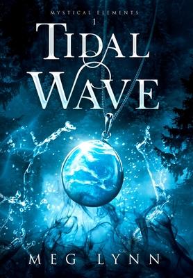 Tidal Wave - Meg Lynn