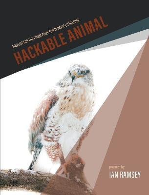 Hackable Animal - Ian Ramsey