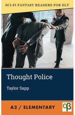Coperta cărții 'Thought Police - Taylor Sapp'