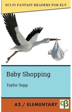 Coperta cărții 'Baby Shopping - Taylor Sapp'