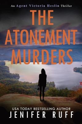The Atonement Murders - Jenifer Ruff