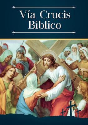 Vía Crucis Bíblico - Enrique M. Escribano
