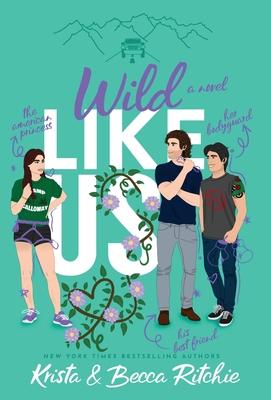 Wild Like Us (Special Edition Hardcover) - Krista Ritchie