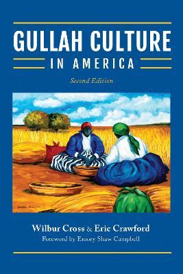 Gullah Culture in America - Eric Crawford