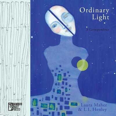Ordinary Light - Laura Maher