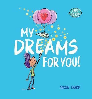 My Dreams for You! - Jason Tharp