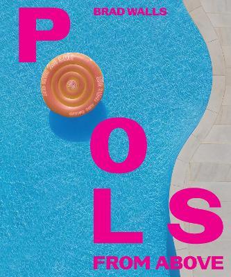 Pools from Above - Brad Walls