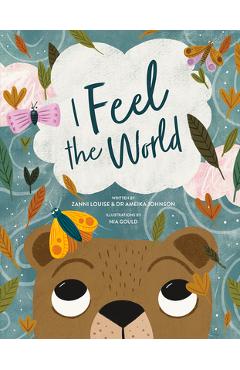 Coperta cărții 'I Feel the World - Zanni Louise'