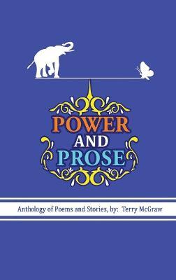 Power and Prose - Terry Mcgraw