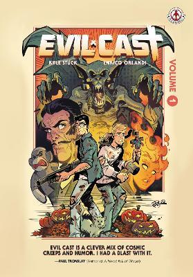 Evil Cast: Volume 1 - Kyle Stück