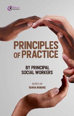 Principles of Practice by Principal Social Workers - Tanya Moore