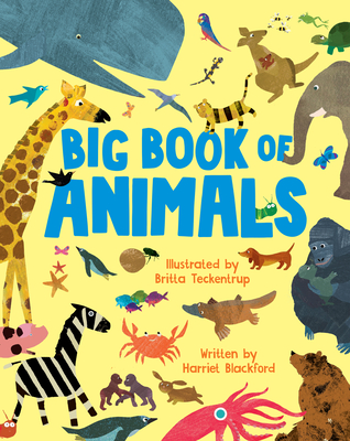 Big Book of Animals - Britta Teckentrup